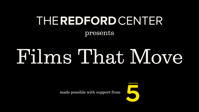 Films That Move by The Redford Center