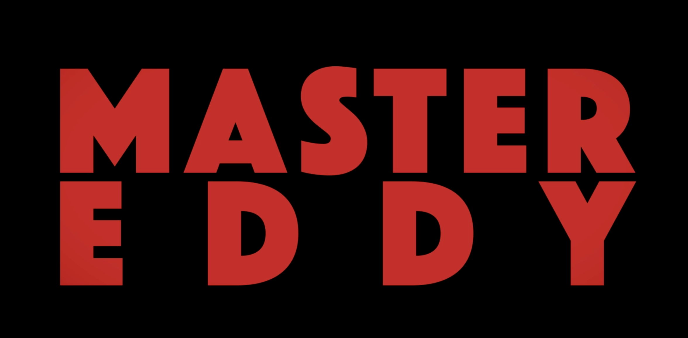Master Eddy Feature Documentaryy