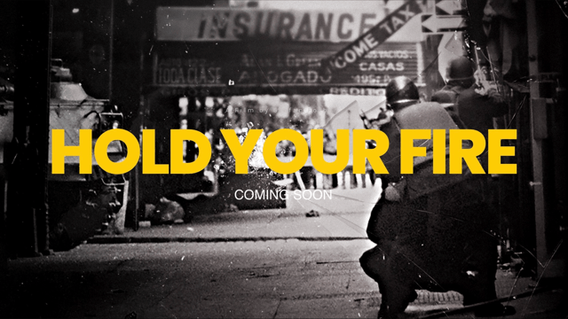 Freedom Film Series: HOLD YOUR FIRE