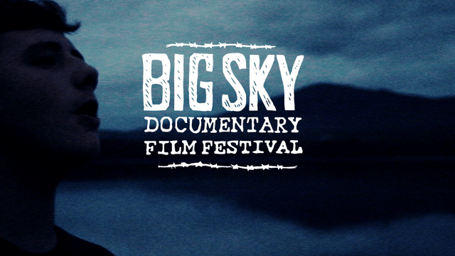 Big Sky Documentary Film Festival 2024