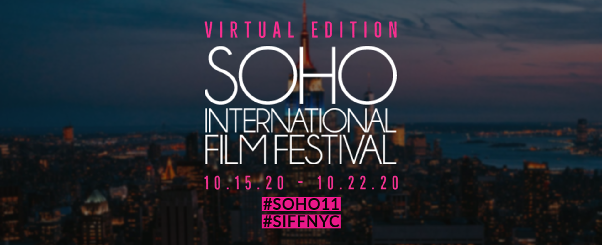 2020 SOHO INTERNATIONAL FILM FESTIVAL: VIRTUAL EDITION