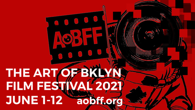 2021 Art of Brooklyn Film Festival