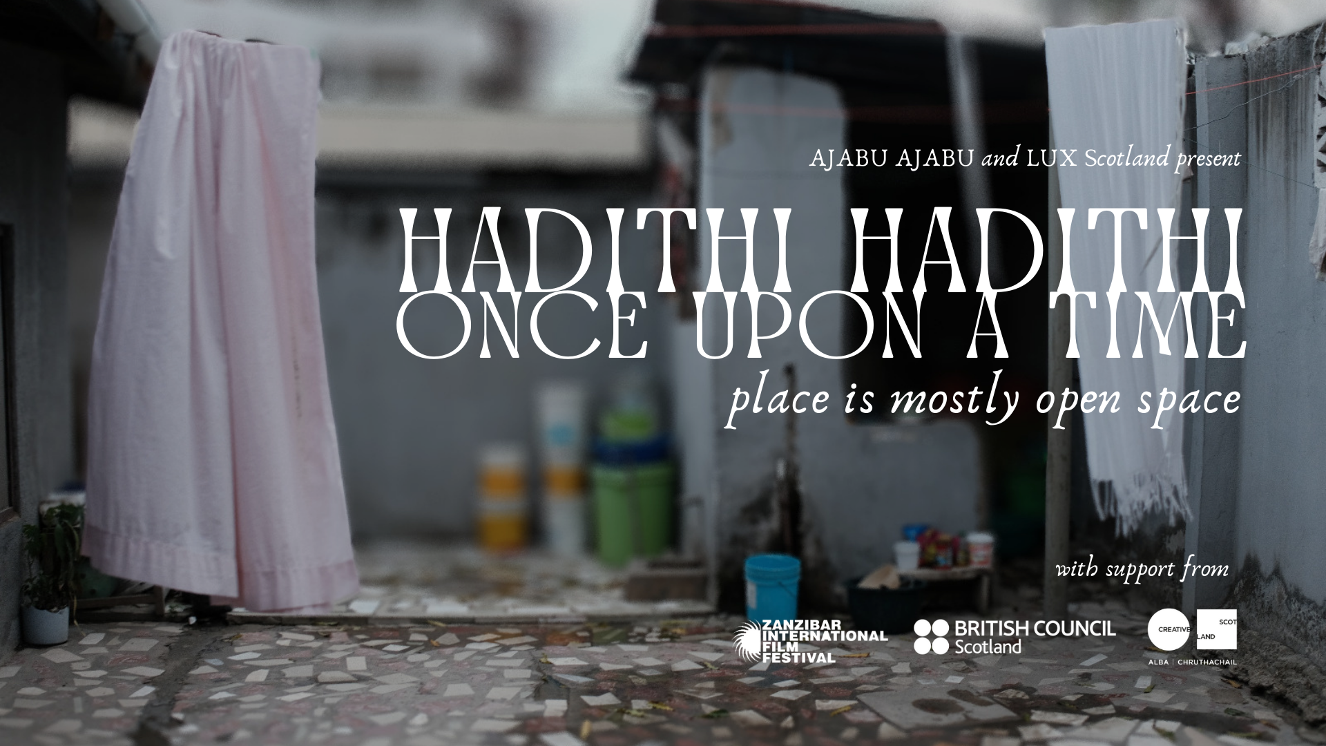 Hadithi Hadithi: Place is mostly open space