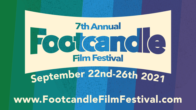 2021 Footcandle Film Festival
