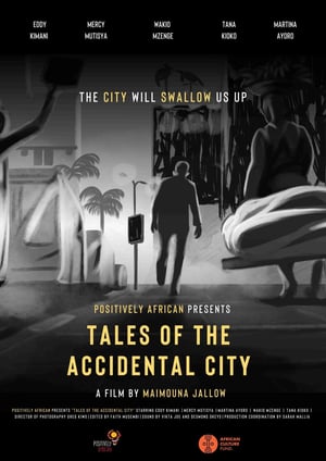 Tales of the Accidental City