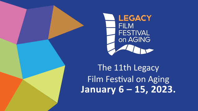 Legacy Film Festival on Aging