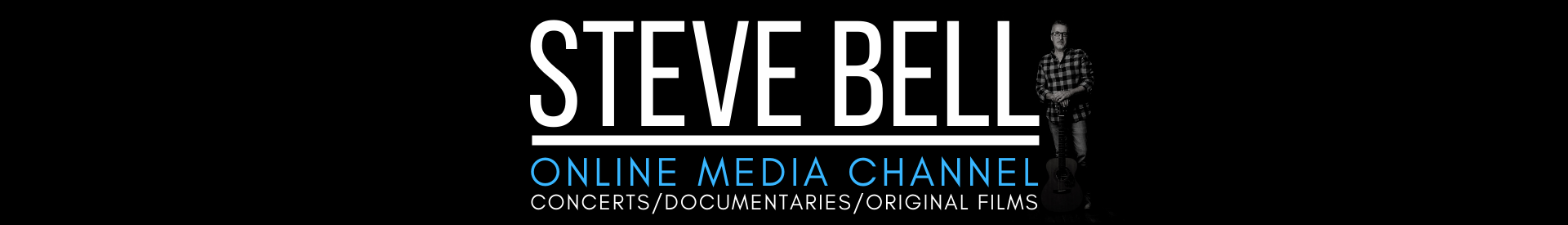 Steve Bell Online Media Channel