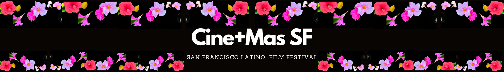 15th San Francisco Latino Film Festival