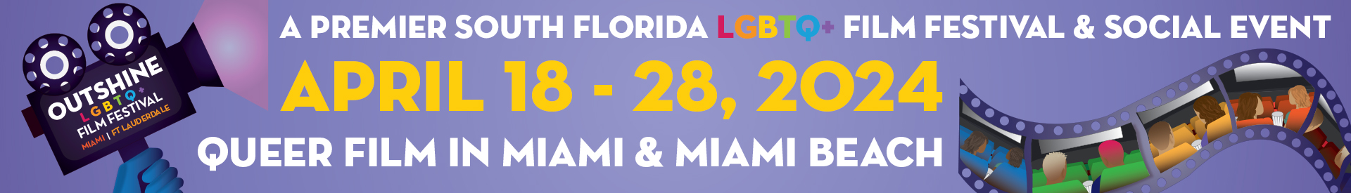 OUTshine LGBTQ+ Film Festival: Miami '24