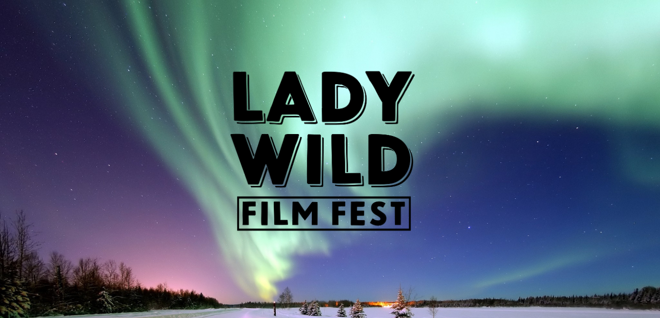 Lady Wild Film Fest 2021