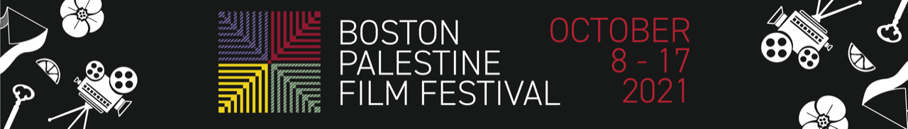 2021 Boston Palestine Film Festival